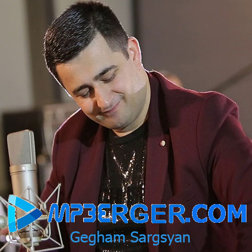 Gegham Sargsyan - Я люблю тебя (2019)
