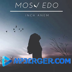 Mos & Edo - Inch anem (2020)