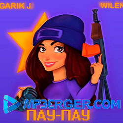 Garik J feat. Wilen - Пау-Пау (2021)