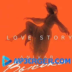 Anivar - Love Story (2020)